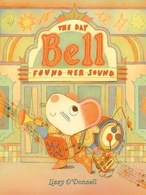 cover image of The Day Bell Found Her Sound